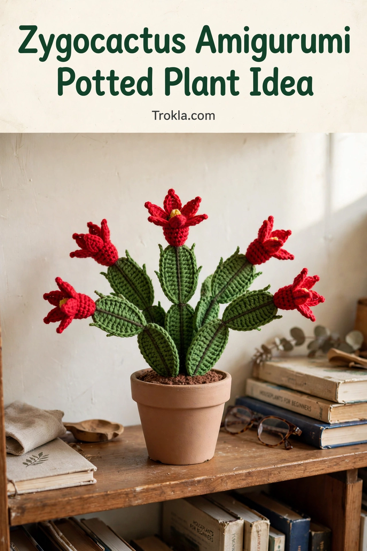 Zygocactus Amigurumi Potted Plant Idea